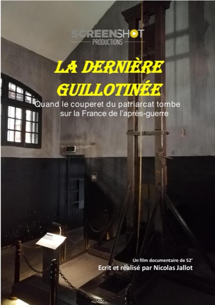 La dernière guillotinée de France