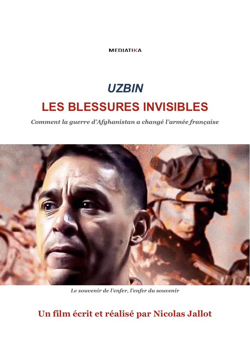 Uzbin, les blessures invisibles — Comment la guerre d'Afghanistan a changé l'armée française